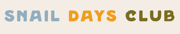 Snail Days Club